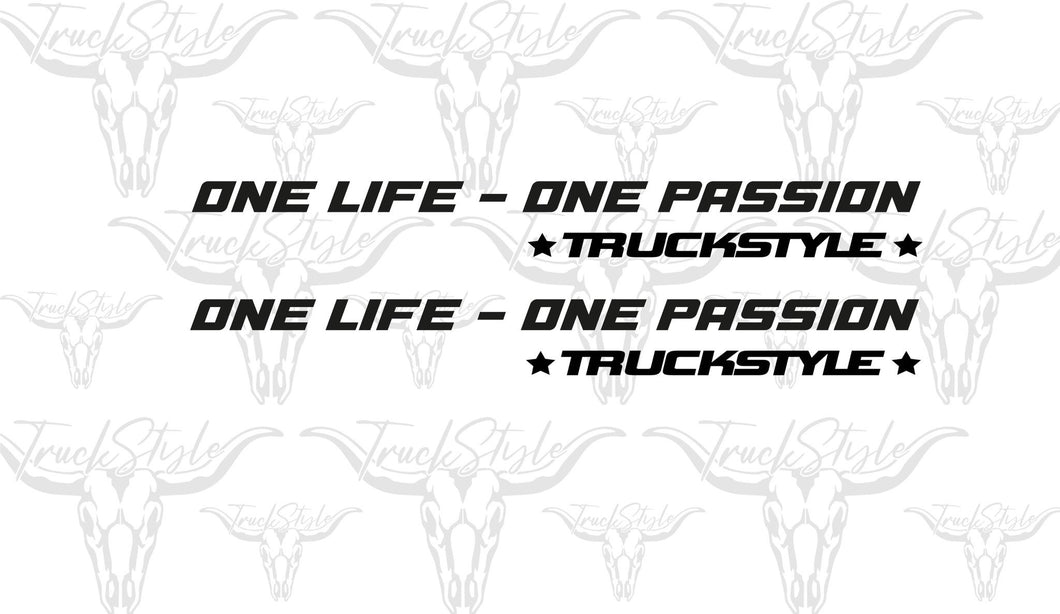 ONE LIFE ONE PASSION SIDE WINDOW STICKERS PAIR X 2