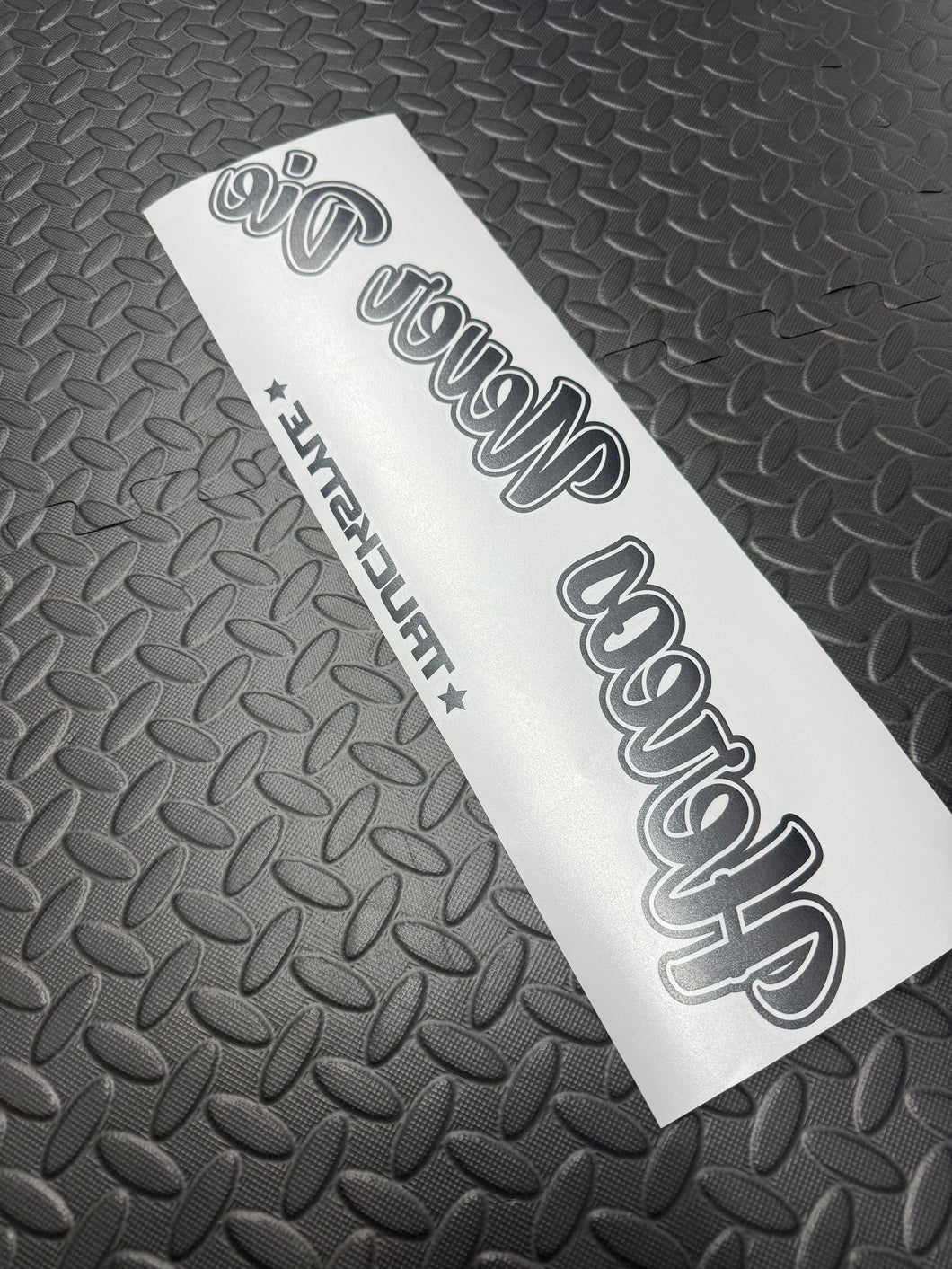 HEROES NEVER DIE TWO TONE FRONT WINDOW STICKER
