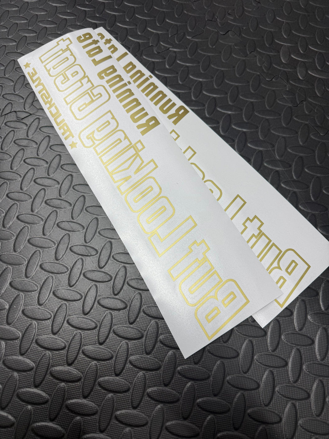 RUNNING LATE BUT LOOKING GREAT OUTLINE SIDE WINDOW STICKERS PAIR X 2