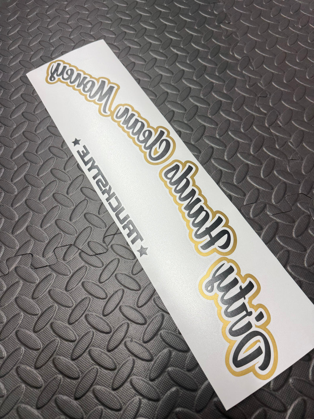 DIRTY HANDS CLEAN MONEY TWO TONE FRONT WINDOW STICKER