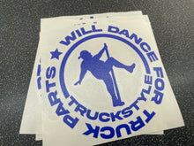 Load image into Gallery viewer, TruckStyle Will Dance For Parts Sticker
