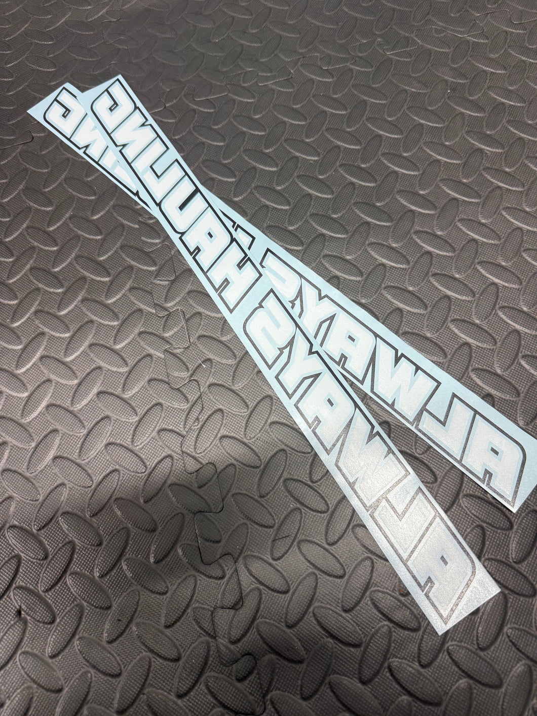 ALWAYS HAULING TWO TONE SIDE WINDOW STICKERS x2