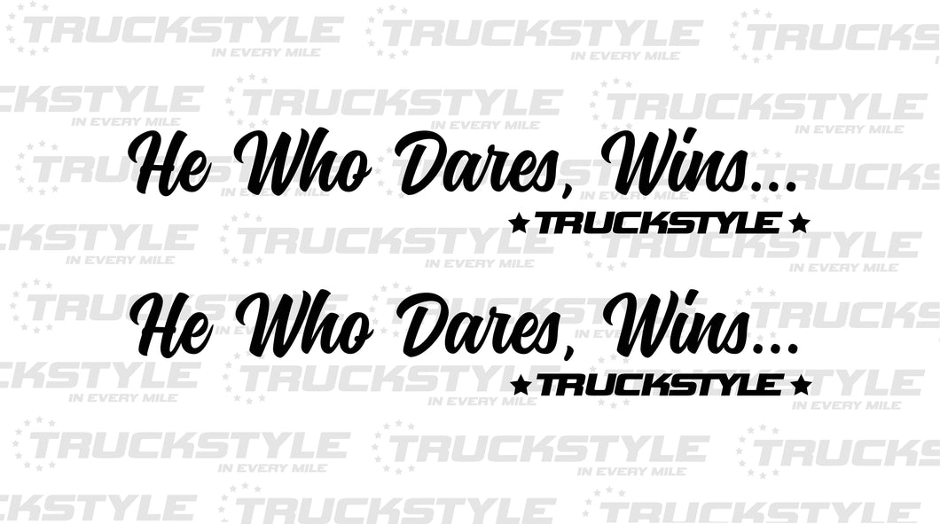 HE WHO DARES WINS... SIDE WINDOW STICKERS PAIR X 2