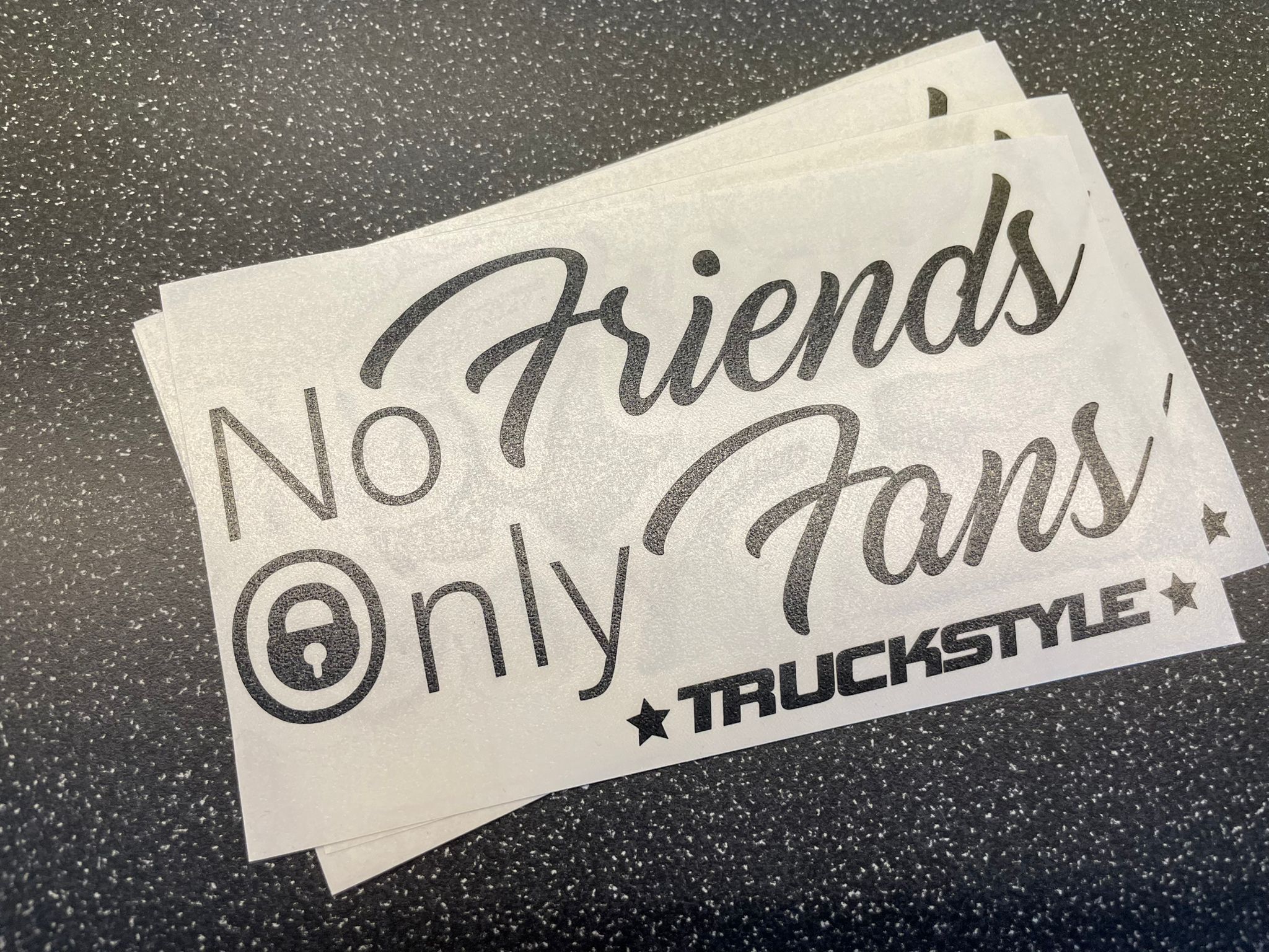 No Friends, Only Fans Sticker – TruckStyle LTD