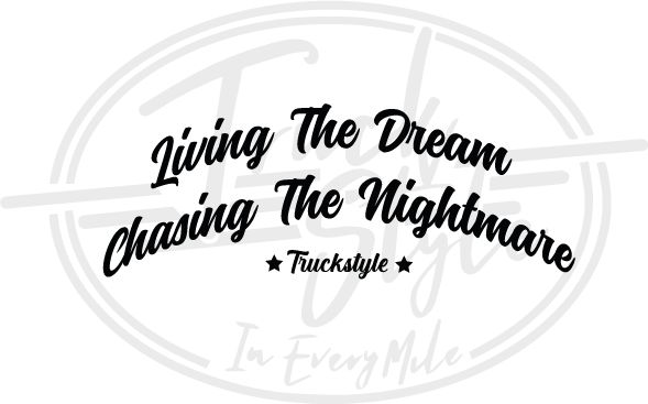 Living The Dream Chasing The Nightmare Front Windscreen Sticker