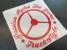 Load image into Gallery viewer, TRUCKSTYLE PASSION RULES THE GAME STICKER
