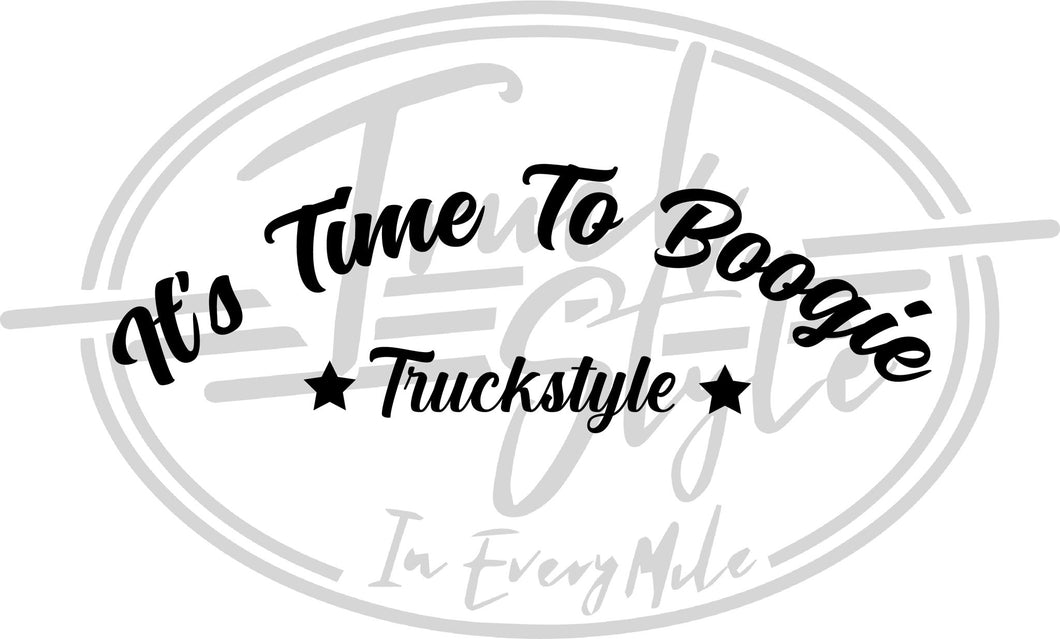Truckstyle It’s Time To Boogie
