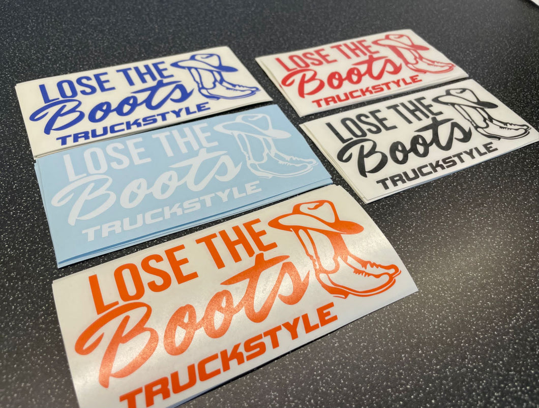 Lose The Boots Cowboy Boots Sticker