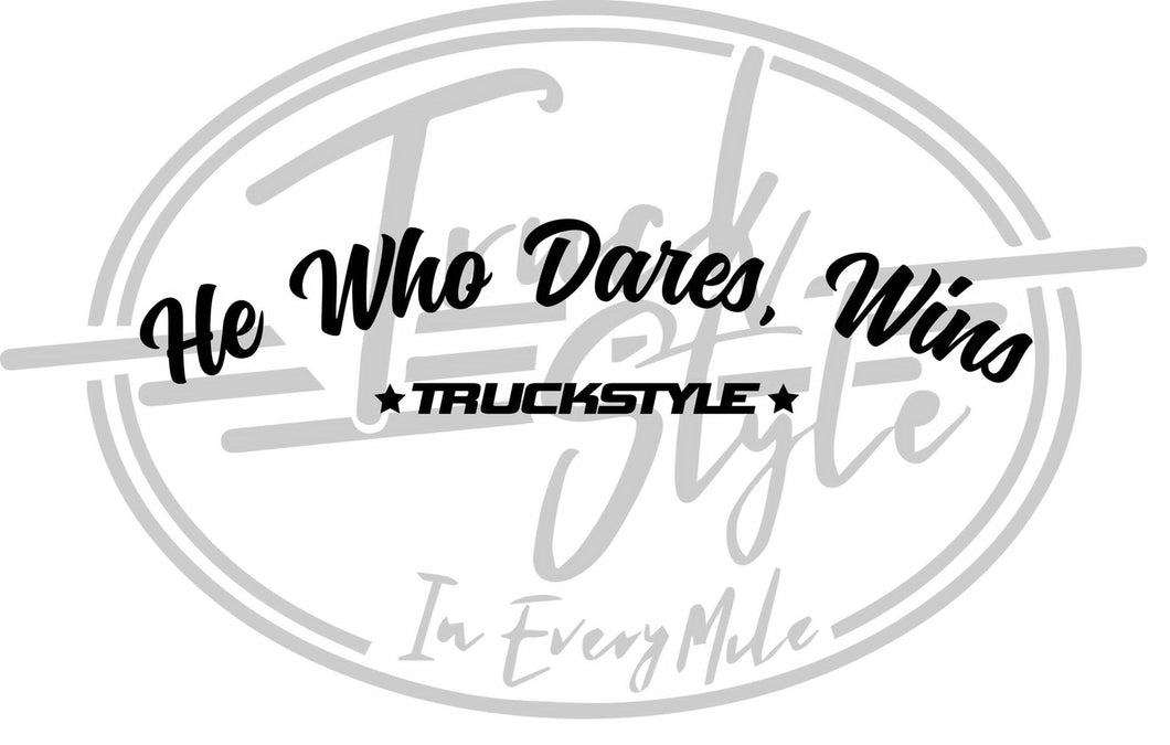 He Who Dares, Wins Front Window Sticker
