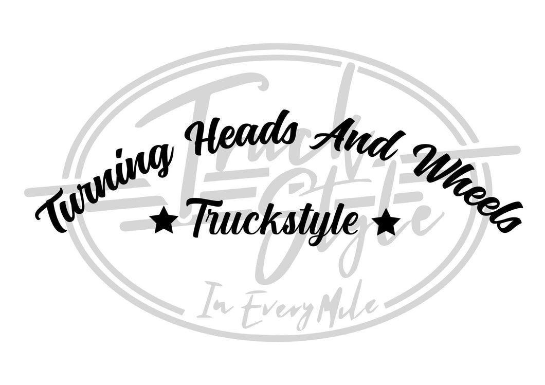 Turning Heads And Wheels Front Windscreen Sticker